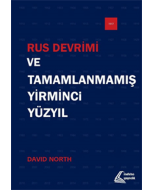 Rus Devrimi ve Tamamlanmamış Yirminci Yüzyıl