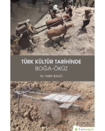 Türk Kültür Tarihinde Boğa - Öküz