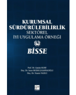 Kurumsal Sürdürebilirlik Sektörel İyi Uygulama Örneği - BİSSE