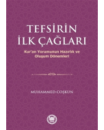 Tefsirin İlk Çağları