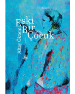 Eski Bir Çocuk
