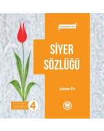 Siyer Sözlüğü - Peygamberimiz Serisi 4