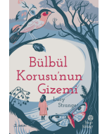 Bülbül Korusu'nun Gizemi