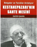 Kestanepazarı’nın Sahte Mesihi