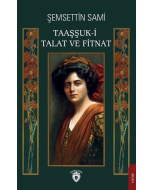 Taaşşuk-i Talat ve Fitnat