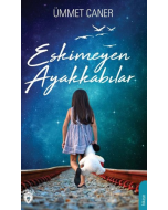 Eskimeyen Ayakkabılar