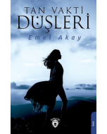 Tan Vakti Düşleri
