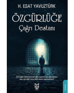 Özgürlüğe Çağrı Destanı