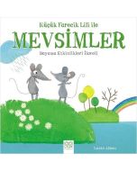 Küçük Farecik Lili ile Mevsimler