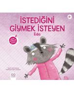 İstediğini Giymek İsteyen Eda