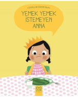 Yemek Yemek İstemeyen Anna