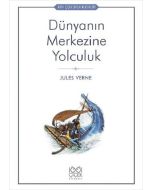 Dünyanın Merkezine Yolculuk