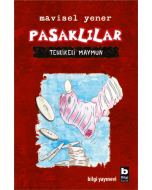 Pasaklılar - Tehlikeli Maymun (Ciltli)