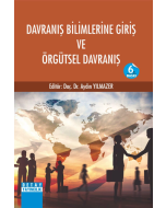 Davranış Bilimlerine Giriş ve Örgütsel Davranış