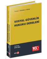 Sosyal Güvenlik Hukuku Dersleri