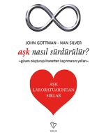Aşk Nasıl Sürdürülür? - Aşk Laboratuarından Sırlar
