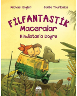 Hindistan’a Doğru - Filfantastik Maceralar