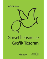 Görsel İletişim ve Grafik Tasarım (Ciltli)