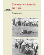 Dionisos ve Anadolu Köylüsü