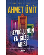 Beyoğlu’nun En Güzel Abisi