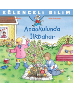 Anaokulunda İlkbahar - Eğlenceli Bilim 