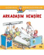 Arkadaşım Hemşire