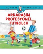 Arkadaşım Profesyonel Futbolcu