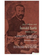 Şair-i Mader-zad İsmail Safa Bütün Şiirleri
