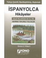 İspanyolca Hikayeler - Nehirde Tehlikeli Yolculuk (Cep Boy)