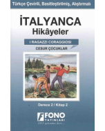 İtalyanca Hikayeler - Cesur Çocuklar - Derece 2 (Cep Boy)