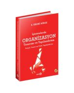 İşletmelerde Organizasyon Tasarımı ve Yapılandırma