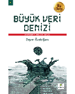 Büyük Veri Denizi