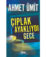 Çıplak Ayaklıydı Gece