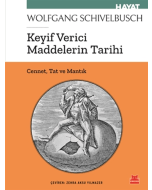 Keyif Verici Maddelerin Tarihi