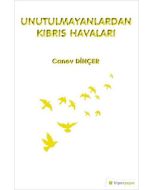 Unutulmayanlardan Kıbrıs Havaları