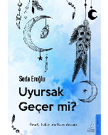 Uyursak Geçer Mi?