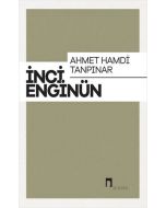Ahmet Hamdi Tanpınar: İnci Enginün