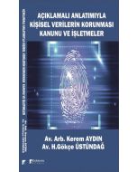 Açıklamalı Anlatımıyla Kişisel Verilerin Korunması Kanunu ve İşletmeler