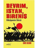 Devrim, İsyan, Direniş 