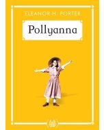 Pollyanna - (Gökkuşağı Cep Kitap Dizisi)