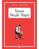 İnsan Neyle Yaşar - (Gökkuşağı Cep Kitap Dizisi)