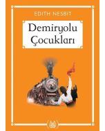 Demiryolu Çocukları - (Gökkuşağı Cep Kitap Dizisi)