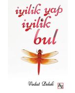 İyilik Yap İyilik Bul