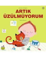 Artık Üzülmüyorum