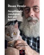 İhsan Deniz - Sevgilimdir Yazdığım Her Şiir Benim