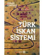 Türk İskan Sistemi