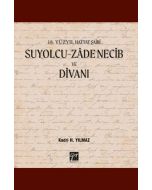 18. Yüzyıl Hattat Şairi Suyolcu- Zade Necib ve Divanı