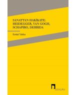 Sanattan Hakikate: Heidegger, Van Gogh, Schapiro, Derrida