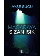 Mağaraya Sızan Işık