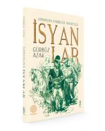 Osmanlıda Darbeler, İhanetler, İsyanlar